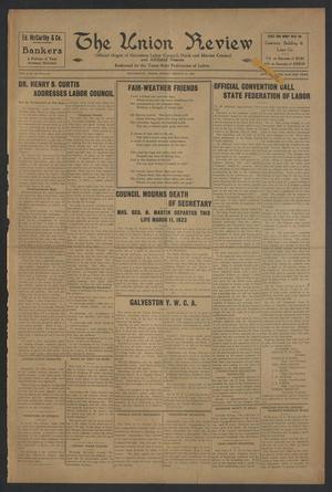 Primary view of object titled 'The Union Review (Galveston, Tex.), Vol. 4, No. 44, Ed. 1 Friday, March 16, 1923'.