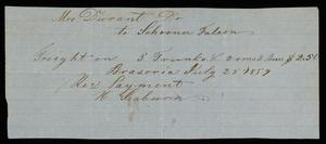 Primary view of [Receipt for freight purchased by Mrs.Durant from Jchooner Falcon]