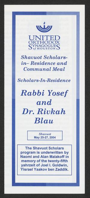 Primary view of object titled 'Shavuot Scholars-In-Residence and Communal Meal: Rabbi Yosef and Dr. Rivkah Blau'.