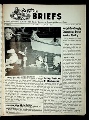 Primary view of object titled 'Baytown Briefs (Baytown, Tex.), Vol. 01, No. 20, Ed. 1 Friday, May 22, 1953'.