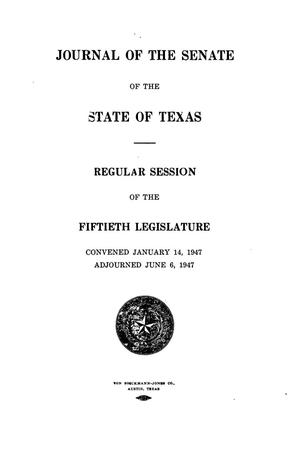 Primary view of object titled 'Journal of the Senate of the State of Texas, Regular Session of the Fiftieth Legislature'.
