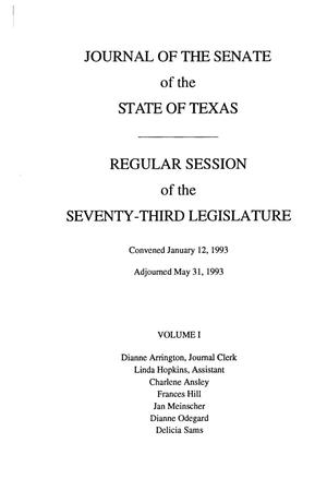 Primary view of object titled 'Journal of the Senate of the State of Texas, Regular Session of the Seventy-Third Legislature, Volume 1'.