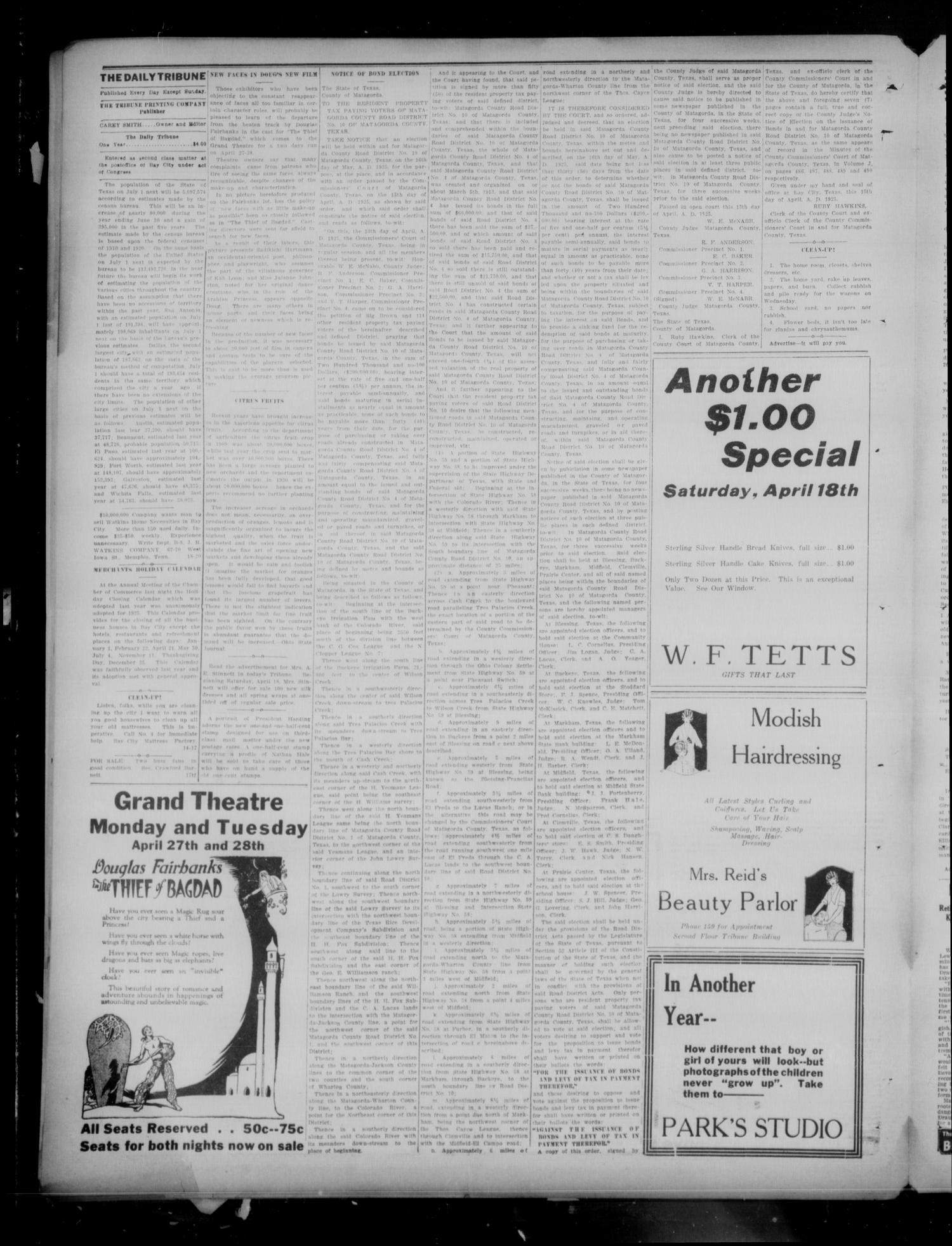 The Daily Tribune (Bay City, Tex.), Vol. 20, No. 51, Ed. 1 Saturday, April 18, 1925
                                                
                                                    [Sequence #]: 2 of 4
                                                