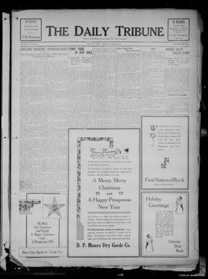 Primary view of object titled 'The Daily Tribune (Bay City, Tex.), Vol. 20, No. 257, Ed. 1 Monday, December 28, 1925'.