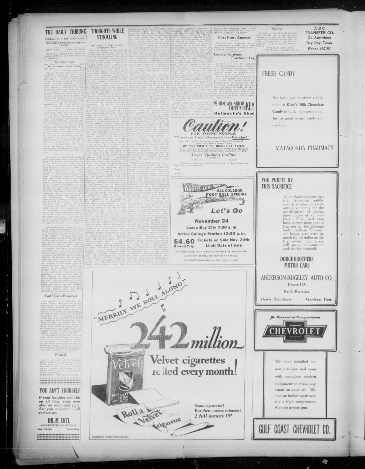 The Daily Tribune (Bay City, Tex.), Vol. 22, No. 201, Ed. 1 Thursday, November 17, 1927
                                                
                                                    [Sequence #]: 2 of 4
                                                