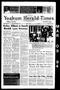 Thumbnail image of item number 1 in: 'Yoakum Herald-Times and Four Star Reporter (Yoakum, Tex.), Vol. 102, No. 10, Ed. 1 Wednesday, March 9, 1994'.