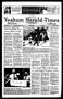Primary view of Yoakum Herald-Times and Four Star Reporter (Yoakum, Tex.), Vol. 102, No. 49, Ed. 1 Wednesday, December 7, 1994