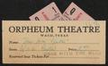 Thumbnail image of item number 1 in: '["Gone for the Wind" Ticket Stubs from the Orpheum Theatre]'.