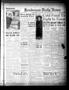Primary view of Henderson Daily News (Henderson, Tex.), Vol. 9, No. 262, Ed. 1 Friday, January 19, 1940
