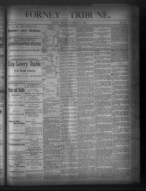 Primary view of object titled 'Forney Tribune. (Forney, Tex.), Vol. 2, No. 22, Ed. 1 Wednesday, November 12, 1890'.
