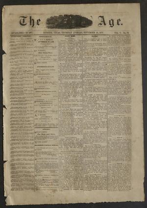 Primary view of object titled 'The Age. (Houston, Tex.), Vol. 5, No. 78, Ed. 1 Thursday, September 16, 1875'.