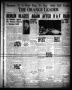 Thumbnail image of item number 1 in: 'The Orange Leader (Orange, Tex.), Vol. 31, No. 23, Ed. 1 Friday, January 28, 1944'.