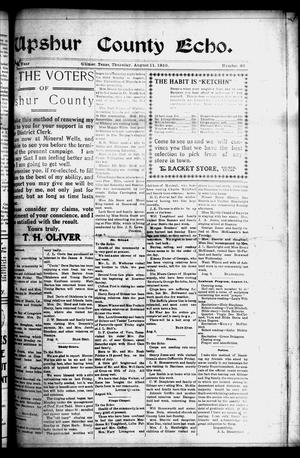 Primary view of object titled 'Upshur County Echo. (Gilmer, Tex.), Vol. [13], No. 40, Ed. 1 Thursday, August 11, 1910'.