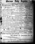 Thumbnail image of item number 1 in: 'Sherman Daily Register (Sherman, Tex.), Vol. 15, No. 140, Ed. 1 Friday, July 27, 1900'.