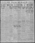 Newspaper: El Paso Herald (El Paso, Tex.), Ed. 1, Saturday, August 9, 1919