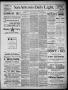 Newspaper: San Antonio Daily Light (San Antonio, Tex.), Vol. 6, No. 9, Ed. 1, Fr…