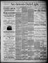 Newspaper: San Antonio Daily Light (San Antonio, Tex.), Vol. 6, No. 93, Ed. 1, F…