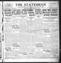 Newspaper: The Statesman (Austin, Tex.), Vol. 47, No. 12, Ed. 1 Friday, February…
