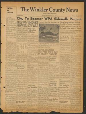 Primary view of object titled 'The Winkler County News (Kermit, Tex.), Vol. 4, No. 7, Ed. 1 Friday, May 5, 1939'.
