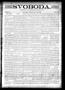 Newspaper: Svoboda. (La Grange, Tex.), Vol. 10, No. 29, Ed. 1 Thursday, August 1…