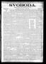 Newspaper: Svoboda. (La Grange, Tex.), Vol. 12, No. 13, Ed. 1 Thursday, April 8,…