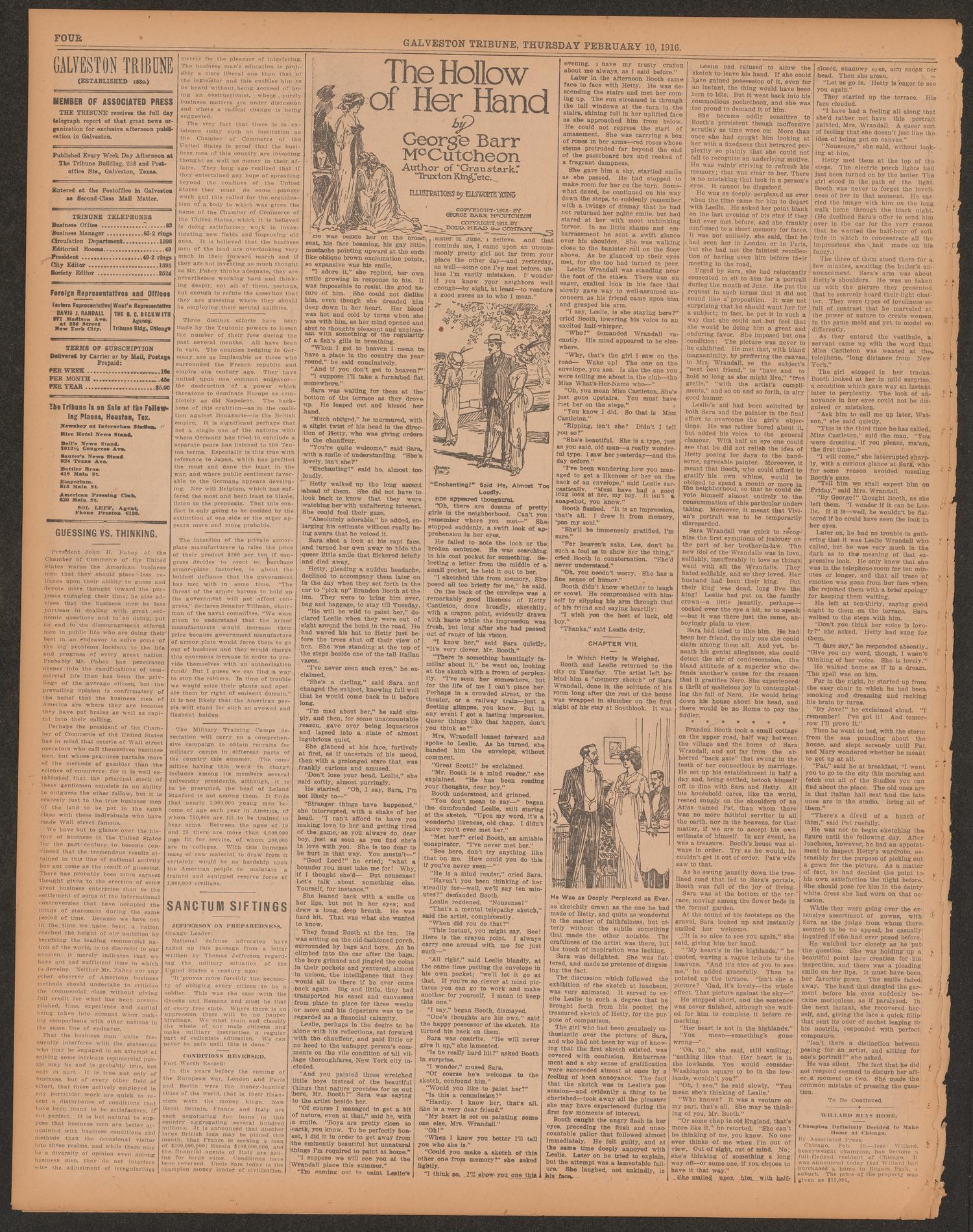 Galveston Tribune. (Galveston, Tex.), Vol. 36, No. 65, Ed. 1 Thursday, February 10, 1916
                                                
                                                    [Sequence #]: 4 of 12
                                                