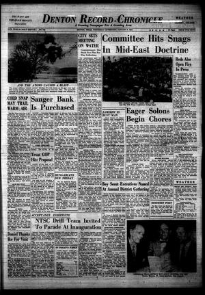 Primary view of Denton Record-Chronicle (Denton, Tex.), Vol. 54, No. 136, Ed. 1 Wednesday, January 9, 1957