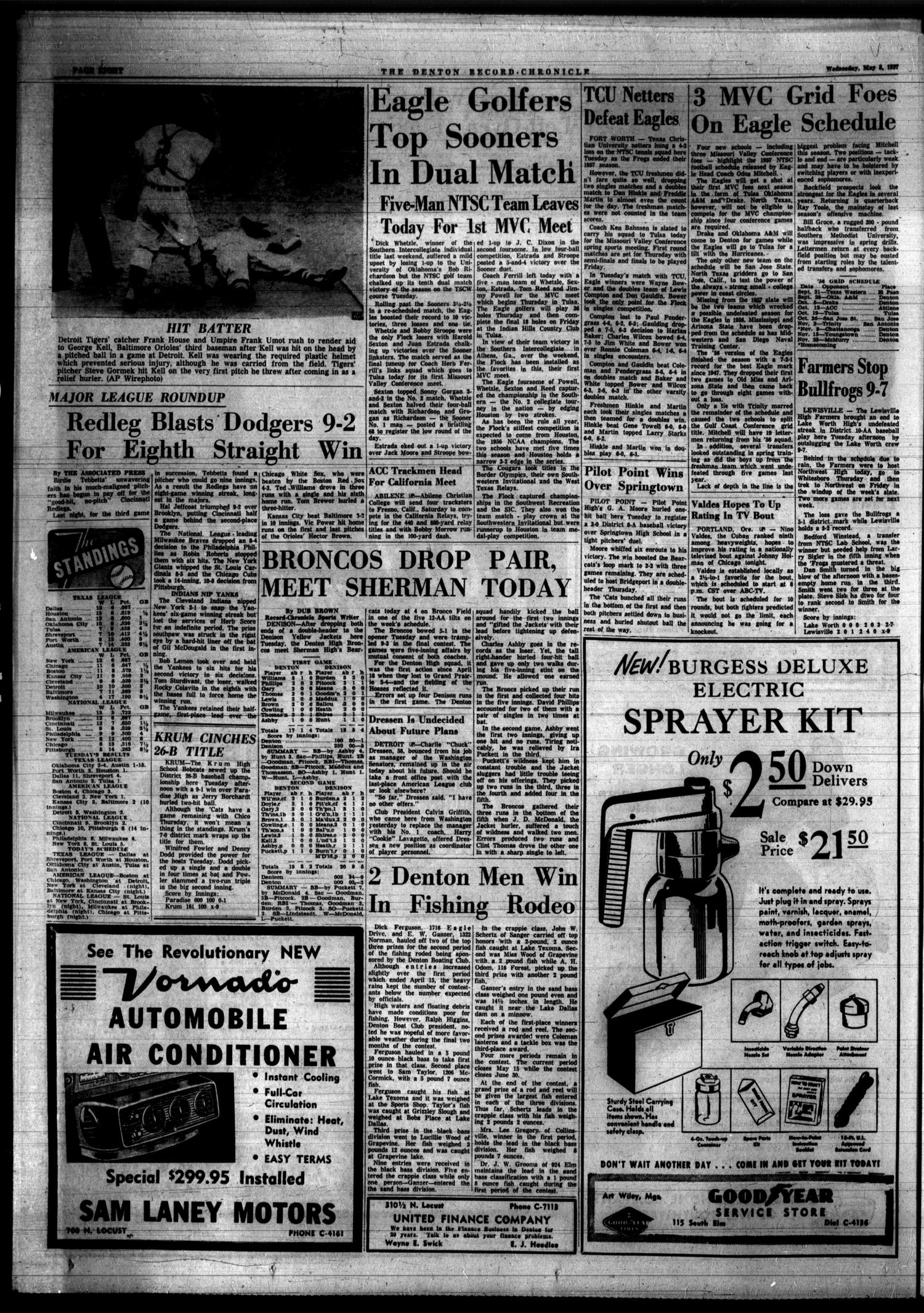Denton Record-Chronicle (Denton, Tex.), Vol. 54, No. 236, Ed. 1 Wednesday, May 8, 1957
                                                
                                                    [Sequence #]: 8 of 12
                                                