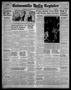 Primary view of Gainesville Daily Register and Messenger (Gainesville, Tex.), Vol. 48, No. 103, Ed. 1 Monday, January 24, 1938