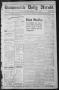 Newspaper: Brownsville Daily Herald (Brownsville, Tex.), Vol. TEN, No. 226, Ed. …