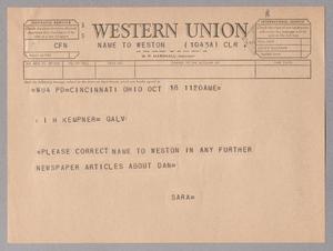 Primary view of object titled '[Telegram from Sara Elizabeth Weston to I. H. Kempner, October 18, 1956]'.
