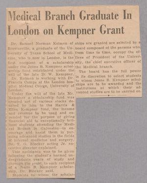 Primary view of object titled '[Clipping: Medical Branch Graduate In London on Kempner Grant]'.