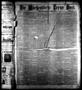 Newspaper: Die Wöchentliche Texas Post. (Houston, Tex.), Vol. 3, No. 12, Ed. 1 S…