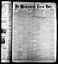 Newspaper: Die Wöchentliche Texas Post. (Houston, Tex.), Vol. 3, No. 32, Ed. 1 S…