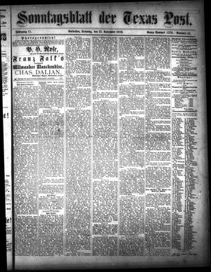 Primary view of object titled 'Sonntagsblatt Der Texas Post. (Galveston, Tex.), Vol. 11, No. 41, Ed. 1 Sunday, November 23, 1879'.