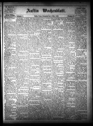 Primary view of Austin Wochenblatt. (Austin, Tex.), Vol. 3, No. 27, Ed. 1 Saturday, May 6, 1882