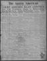 Newspaper: The Austin American (Austin, Tex.), Vol. 9, No. 352, Ed. 1 Friday, Ju…