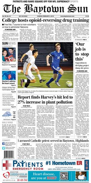 Primary view of The Baytown Sun (Baytown, Tex.), Vol. 99, No. 25, Ed. 1 Sunday, February 3, 2019