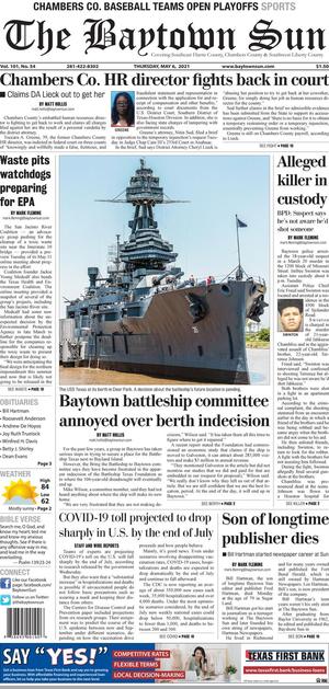 Primary view of The Baytown Sun (Baytown, Tex.), Vol. 101, No. 54, Ed. 1 Thursday, May 6, 2021