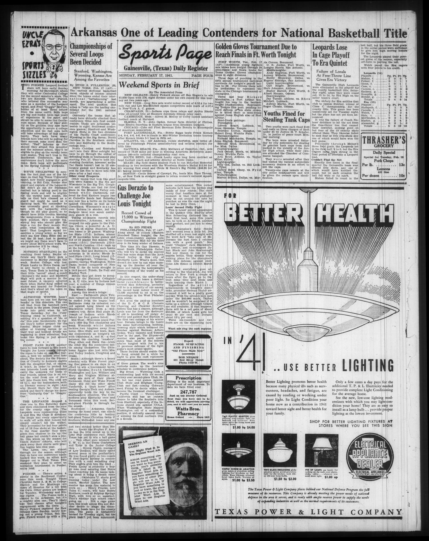 Gainesville Daily Register and Messenger (Gainesville, Tex.), Vol. 51, No. 148, Ed. 1 Monday, February 17, 1941
                                                
                                                    [Sequence #]: 4 of 6
                                                