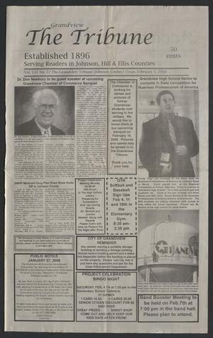 Primary view of object titled 'The Grandview Tribune (Grandview, Tex.), Vol. 111, No. 22, Ed. 1 Friday, February 3, 2006'.