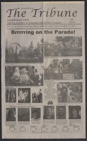 Primary view of object titled 'The Grandview Tribune (Grandview, Tex.), Vol. 111, No. 16, Ed. 1 Friday, December 15, 2006'.