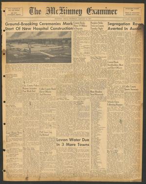 Primary view of object titled 'The McKinney Examiner (McKinney, Tex.), Vol. 71, No. 15, Ed. 1 Thursday, January 10, 1957'.