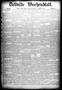 Thumbnail image of item number 1 in: 'Bellville Wochenblatt. (Bellville, Tex.), Vol. 1, No. 21, Ed. 1 Thursday, February 4, 1892'.
