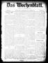 Primary view of Das Wochenblatt. (Austin, Tex.), Vol. 1, No. 2, Ed. 1 Thursday, August 12, 1909