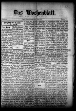 Primary view of object titled 'Das Wochenblatt. (Austin, Tex.), Vol. 7, No. 35, Ed. 1 Wednesday, March 29, 1916'.