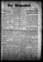 Thumbnail image of item number 1 in: 'Das Wochenblatt. (Austin, Tex.), Vol. 7, No. 38, Ed. 1 Wednesday, April 19, 1916'.