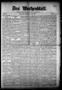 Newspaper: Das Wochenblatt. (Austin, Tex.), Vol. 7, No. [43], Ed. 1 Wednesday, M…