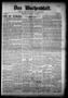 Newspaper: Das Wochenblatt. (Austin, Tex.), Vol. 7, No. 45, Ed. 1 Wednesday, Jun…
