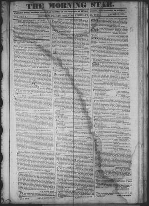 Primary view of The Morning Star. (Houston, Tex.), Vol. 1, No. 255, Ed. 1 Friday, February 14, 1840